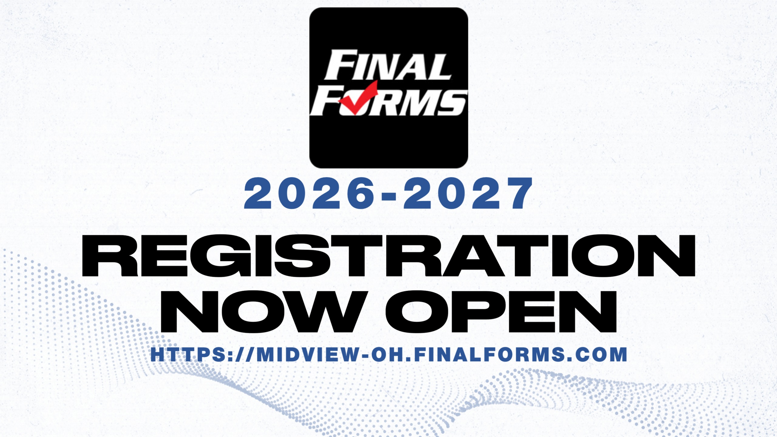 FinalForms Registration is Now Open for 2026-27