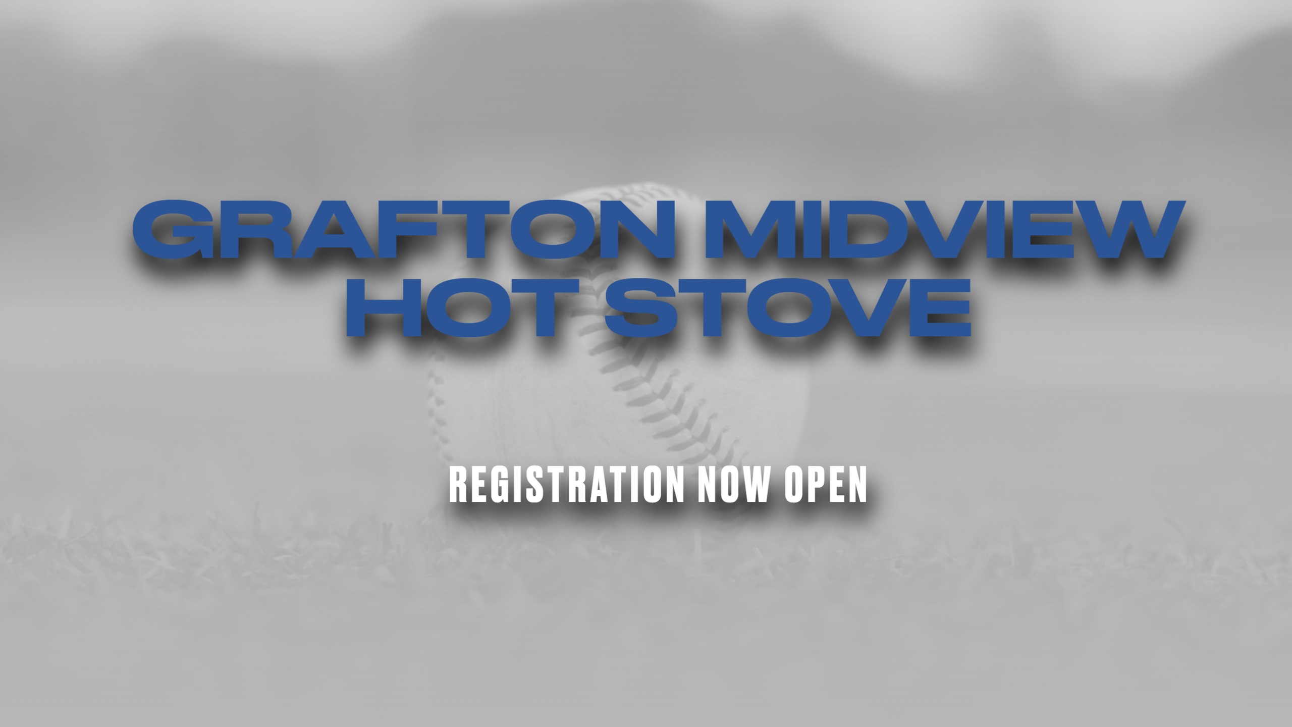 2024 Grafton Midview Hot Stove Registration Now Open