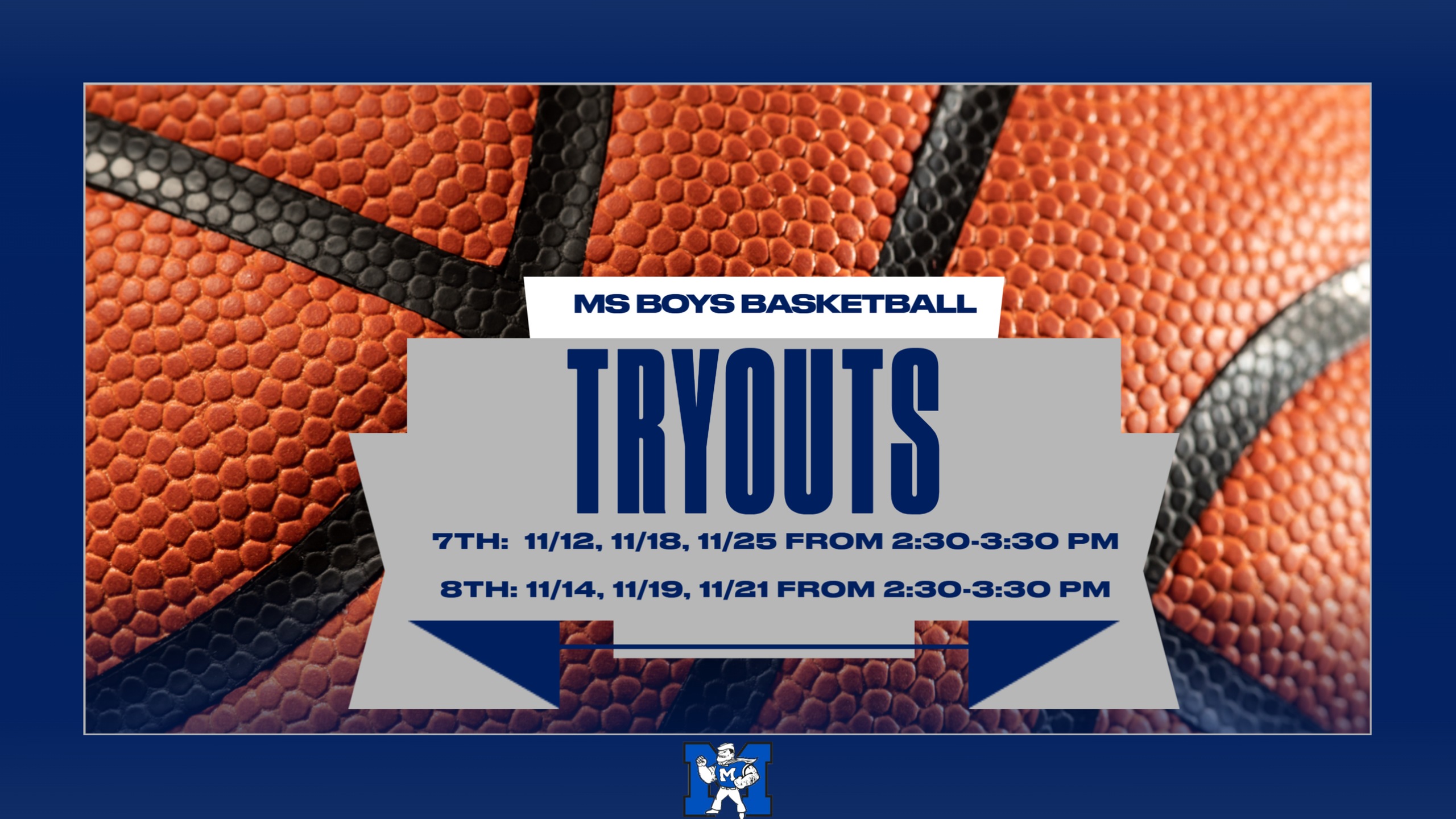 MS Boys Basketball Updated Tryout Dates & Times