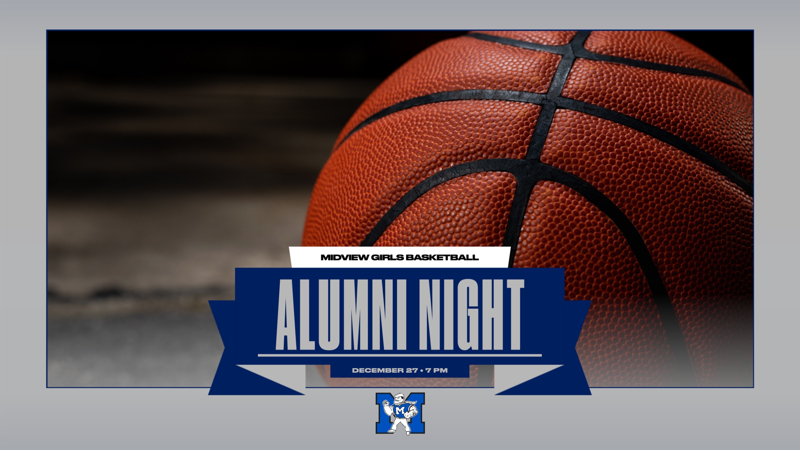 Girls Basketball Alumni Night is December 27; Alumni Practice is December 28